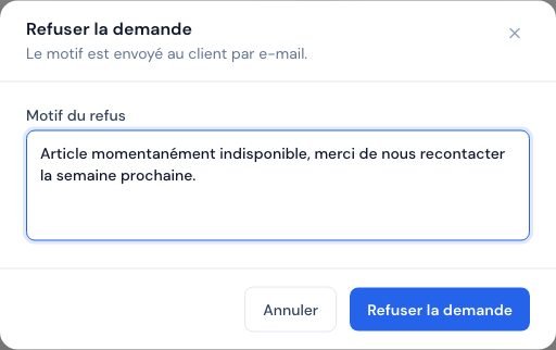 La fenêtre Refuser la demande avec le motif à saisir